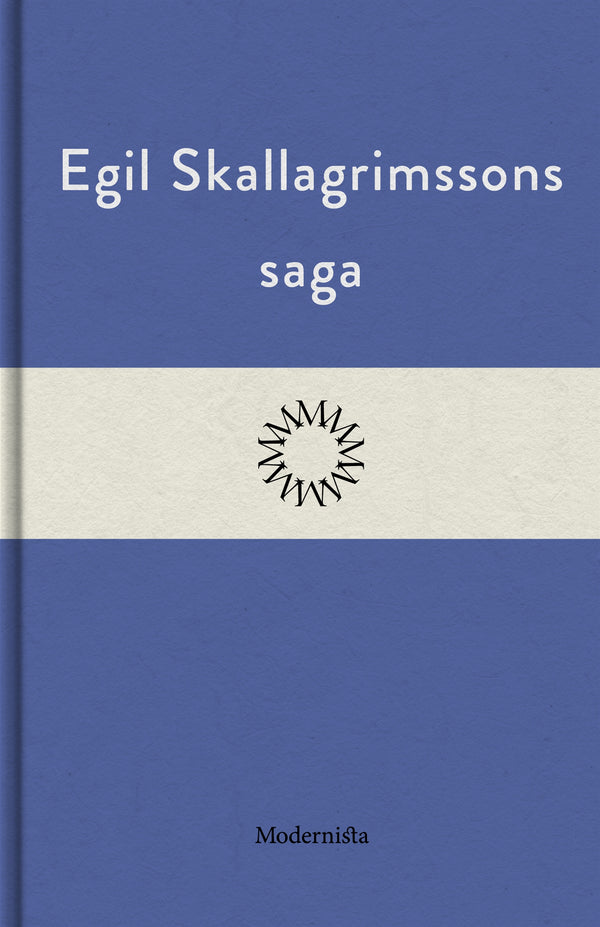 Egil Skallagrimssons saga – E-bok – Laddas ner-Digitala böcker-Axiell-peaceofhome.se