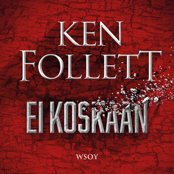 Ei koskaan – Ljudbok – Laddas ner-Digitala böcker-Axiell-peaceofhome.se