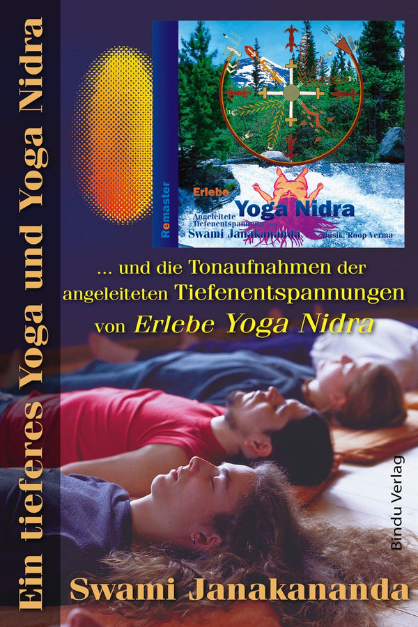 Ein tieferes Yoga und Yoga Nidra : und die Tonaufnahmen der angeleiteten Tiefenentspannungen von Erlebe Yoga Nidra – E-bok – Laddas ner-Digitala böcker-Axiell-peaceofhome.se