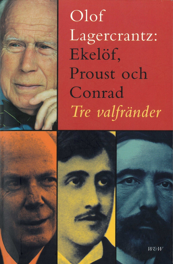 Ekelöf, Proust och Conrad : tre valfränder – E-bok – Laddas ner-Digitala böcker-Axiell-peaceofhome.se