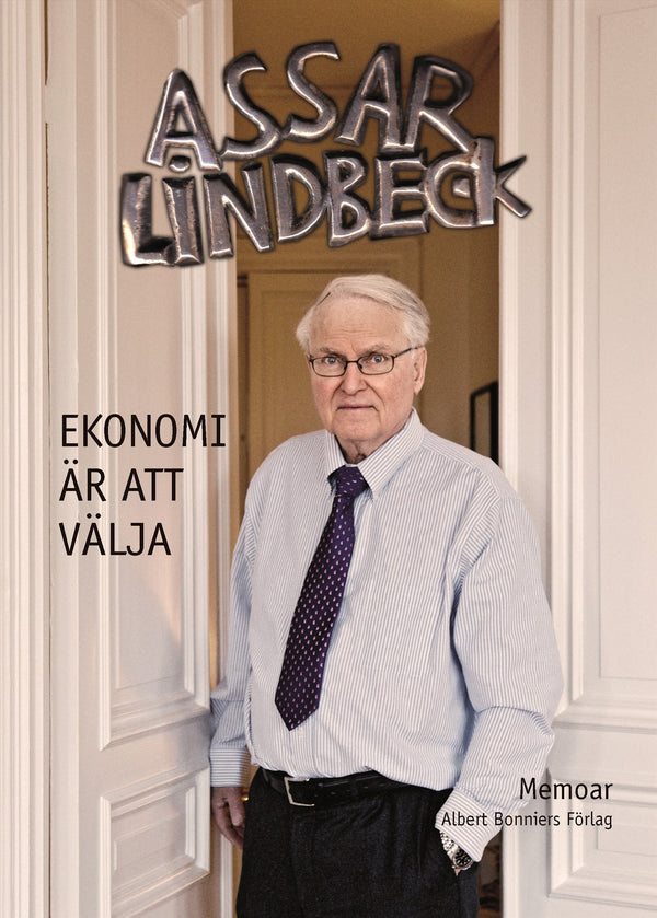 Ekonomi är att välja : memoar – E-bok – Laddas ner-Digitala böcker-Axiell-peaceofhome.se