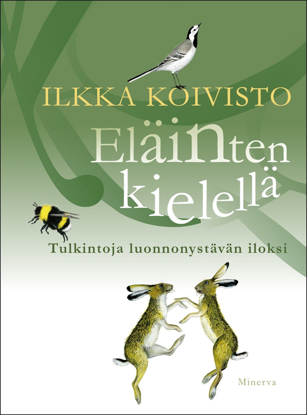 Eläinten kielellä – E-bok – Laddas ner-Digitala böcker-Axiell-peaceofhome.se