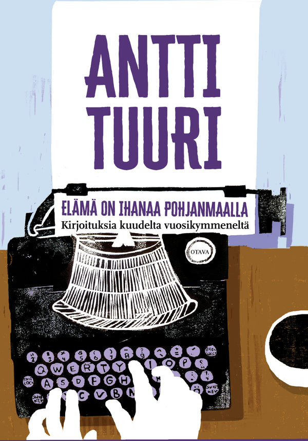 Elämä on ihanaa Pohjanmaalla – E-bok – Laddas ner-Digitala böcker-Axiell-peaceofhome.se