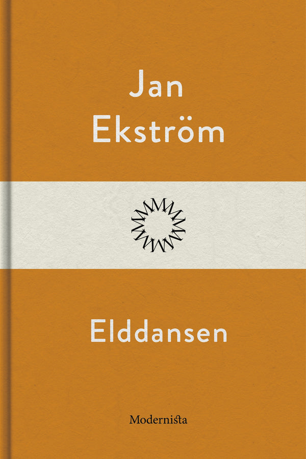 Elddansen – E-bok – Laddas ner-Digitala böcker-Axiell-peaceofhome.se