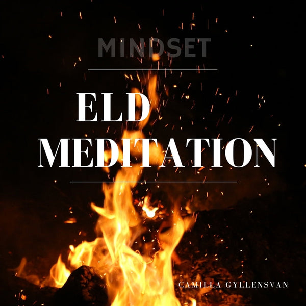 Eldmeditation – Ljudbok – Laddas ner-Digitala böcker-Axiell-peaceofhome.se