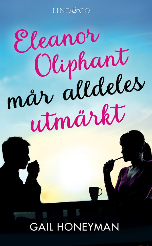 Eleanor Oliphant mår alldeles utmärkt – E-bok – Laddas ner-Digitala böcker-Axiell-peaceofhome.se