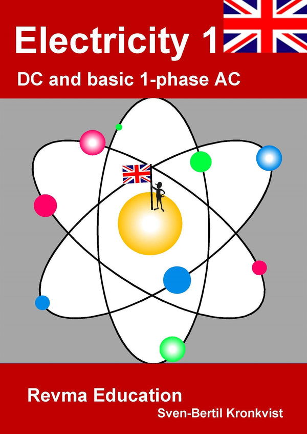 Electricity 1, DC and basic 1-phase AC – E-bok – Laddas ner-Digitala böcker-Axiell-peaceofhome.se