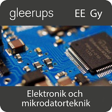 Elektronik och mikrodatorteknik, digitalt, elev, 12 mån-Digitala böcker-Gleerups Utbildning AB-peaceofhome.se