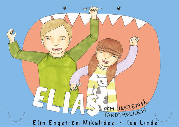 Elias och jakten på tandtrollen – E-bok – Laddas ner