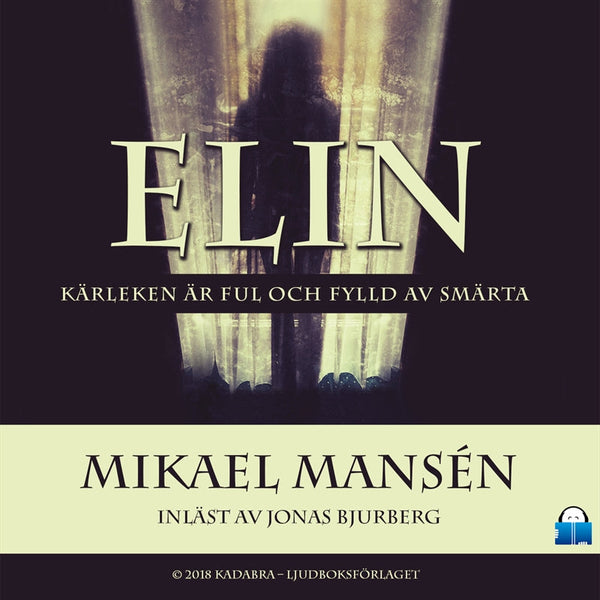 Elin – Ljudbok – Laddas ner-Digitala böcker-Axiell-peaceofhome.se