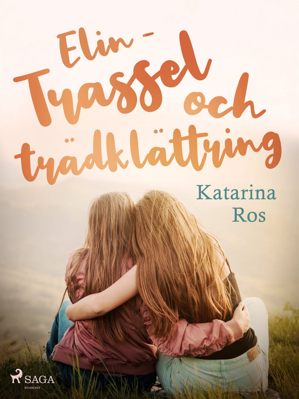 Elin – trassel och trädklättring – E-bok – Laddas ner-Digitala böcker-Axiell-peaceofhome.se