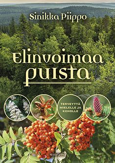 Elinvoimaa puista – E-bok – Laddas ner-Digitala böcker-Axiell-peaceofhome.se