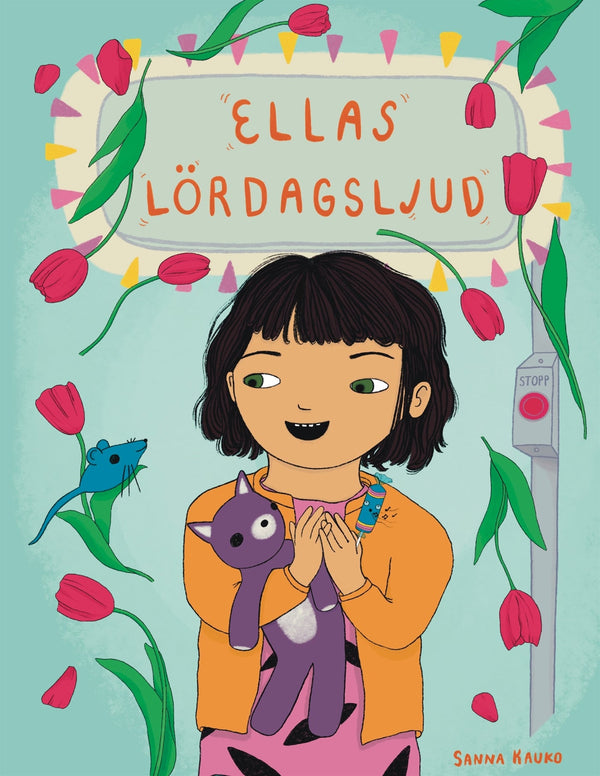 Ellas lördagsljud – E-bok – Laddas ner-Digitala böcker-Axiell-peaceofhome.se