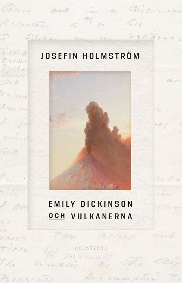 Emily Dickinson och vulkanerna – E-bok – Laddas ner-Digitala böcker-Axiell-peaceofhome.se