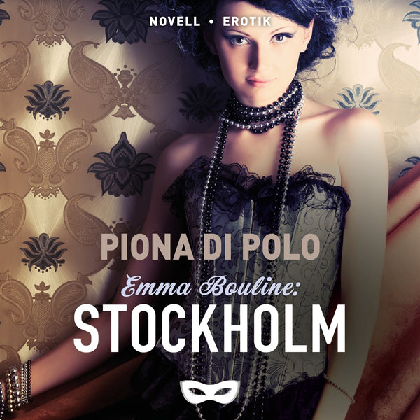 Emma Bouline: Stockholm – Ljudbok – Laddas ner-Digitala böcker-Axiell-peaceofhome.se
