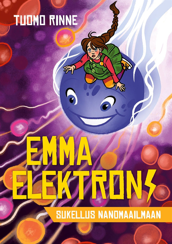 Emma Elektroni: Sukellus Nanomaailmaan – E-bok – Laddas ner-Digitala böcker-Axiell-peaceofhome.se