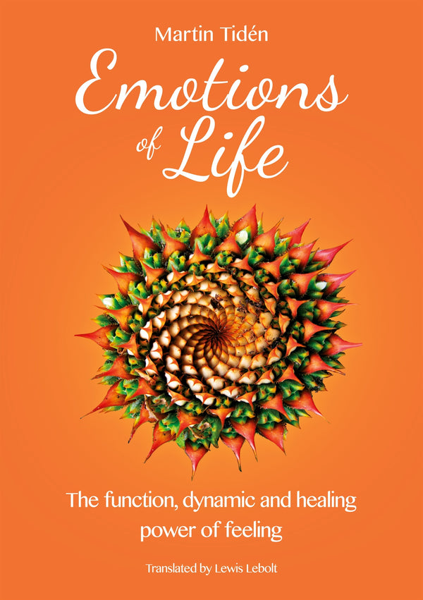 Emotions of life: The function, dynamic and healing power of feeling – E-bok – Laddas ner-Digitala böcker-Axiell-peaceofhome.se