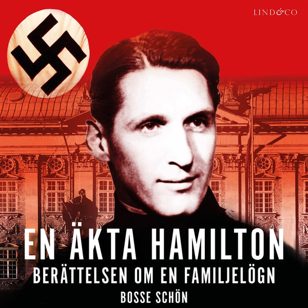 En äkta Hamilton: Berättelsen om en familjelögn – Ljudbok – Laddas ner-Digitala böcker-Axiell-peaceofhome.se