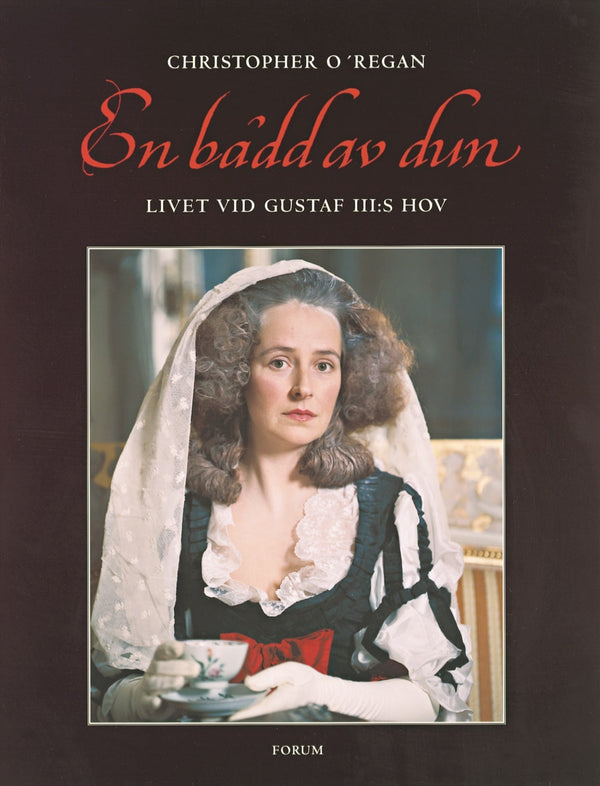 En bädd av dun : Livet vid Gustaf III:s hov – E-bok – Laddas ner-Digitala böcker-Axiell-peaceofhome.se