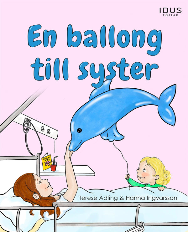 En ballong till syster – E-bok – Laddas ner-Digitala böcker-Axiell-peaceofhome.se