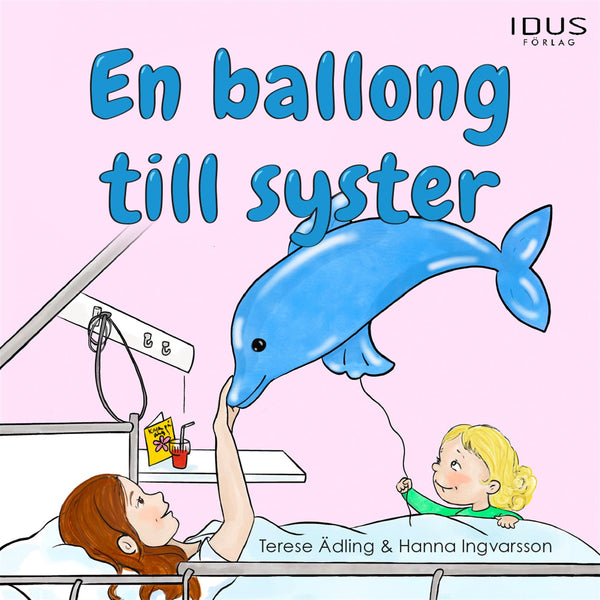 En ballong till syster – Ljudbok – Laddas ner-Digitala böcker-Axiell-peaceofhome.se