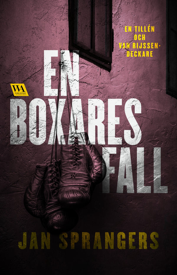 En boxares fall – E-bok – Laddas ner-Digitala böcker-Axiell-peaceofhome.se