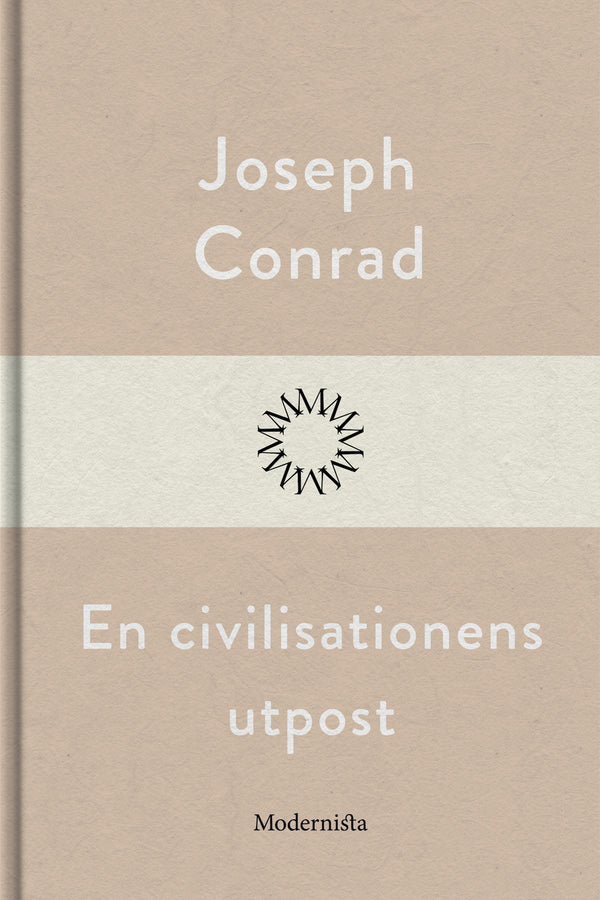 En civilisationens utpost – E-bok – Laddas ner-Digitala böcker-Axiell-peaceofhome.se