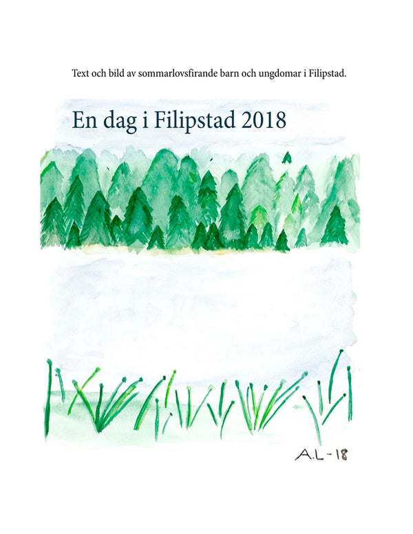 En dag i Filipstad 2018 – E-bok – Laddas ner-Digitala böcker-Axiell-peaceofhome.se