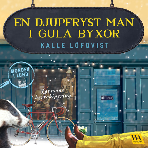 En djupfryst man i gula byxor – Ljudbok – Laddas ner-Digitala böcker-Axiell-peaceofhome.se
