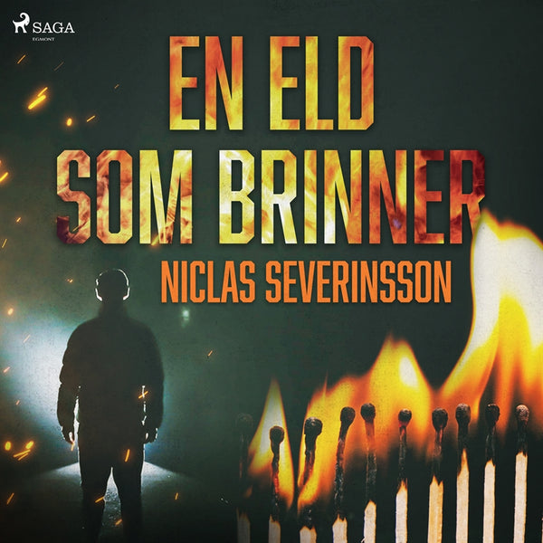 En eld som brinner – Ljudbok – Laddas ner-Digitala böcker-Axiell-peaceofhome.se