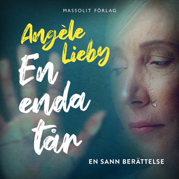 En enda tår : en sann berättelse – Ljudbok – Laddas ner-Digitala böcker-Axiell-peaceofhome.se