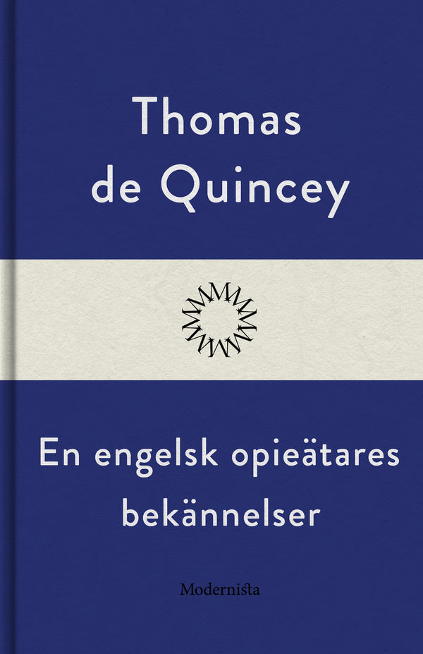 En engelsk opieätares bekännelser – E-bok – Laddas ner-Digitala böcker-Axiell-peaceofhome.se