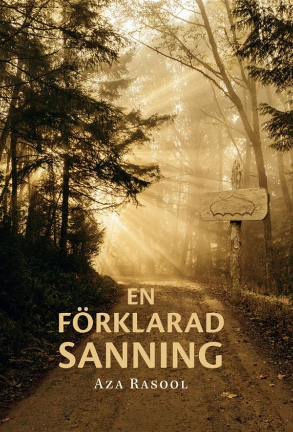 En förklarad sanning – E-bok – Laddas ner-Digitala böcker-Axiell-peaceofhome.se