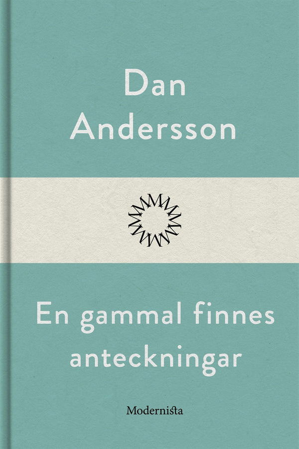 En gammal finnes anteckningar – E-bok – Laddas ner-Digitala böcker-Axiell-peaceofhome.se