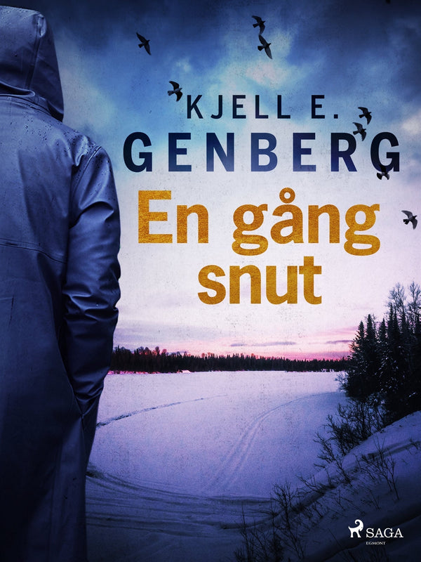 En gång snut – E-bok – Laddas ner-Digitala böcker-Axiell-peaceofhome.se