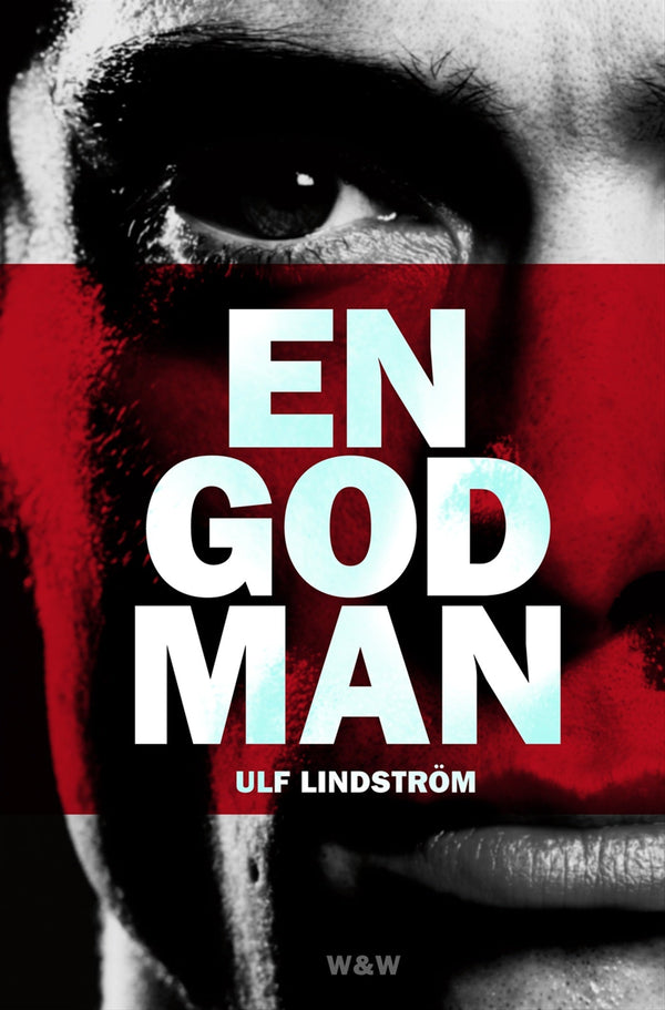En god man – E-bok – Laddas ner-Digitala böcker-Axiell-peaceofhome.se