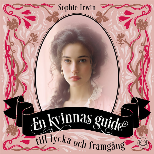 En kvinnas guide till lycka och framgång – Ljudbok – Laddas ner-Digitala böcker-Axiell-peaceofhome.se