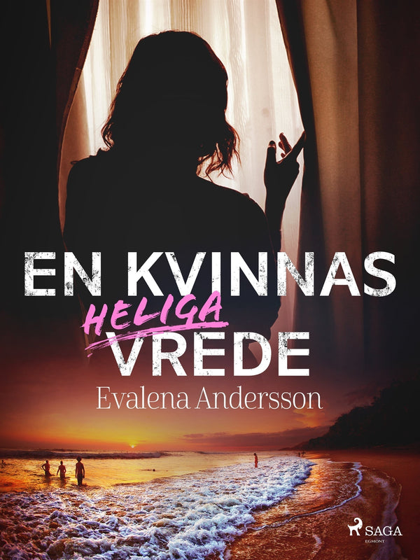 En kvinnas heliga vrede – E-bok – Laddas ner-Digitala böcker-Axiell-peaceofhome.se