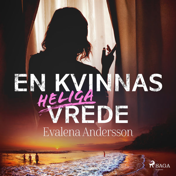 En kvinnas heliga vrede – Ljudbok – Laddas ner-Digitala böcker-Axiell-peaceofhome.se