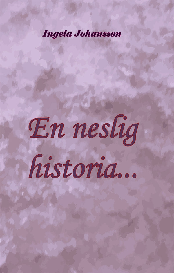En neslig historia... – E-bok – Laddas ner-Digitala böcker-Axiell-peaceofhome.se