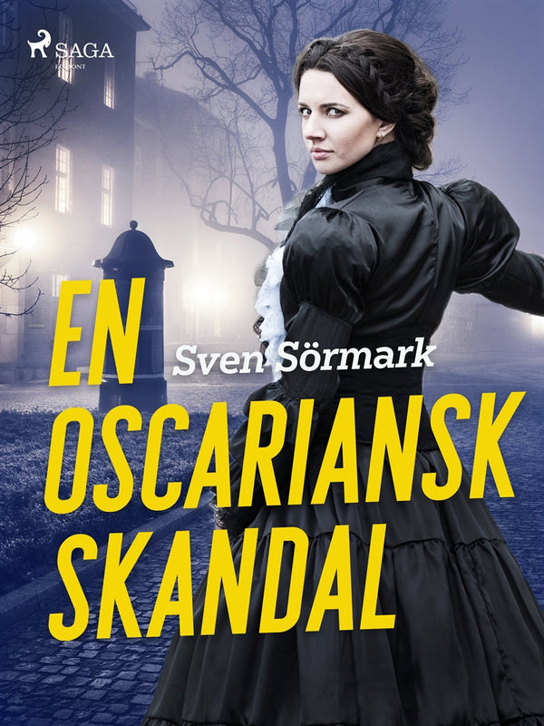 En oscariansk skandal – E-bok – Laddas ner-Digitala böcker-Axiell-peaceofhome.se