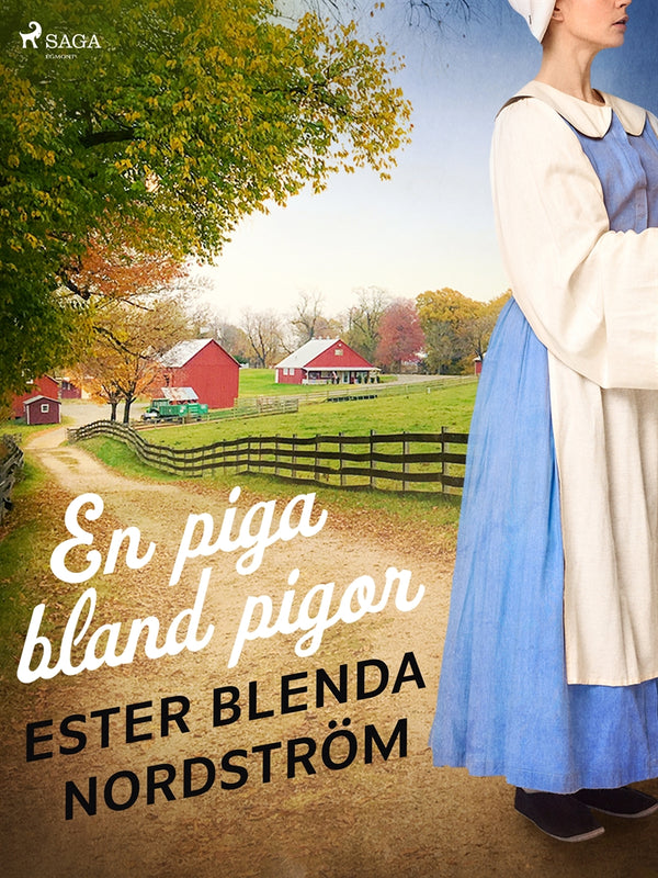 En piga bland pigor – E-bok – Laddas ner-Digitala böcker-Axiell-peaceofhome.se