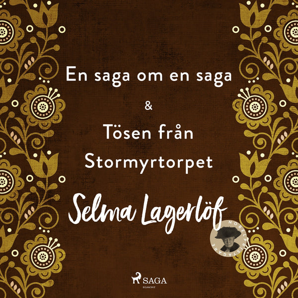 En saga om en saga & Tösen från Stormyrtorpet – Ljudbok – Laddas ner-Digitala böcker-Axiell-peaceofhome.se