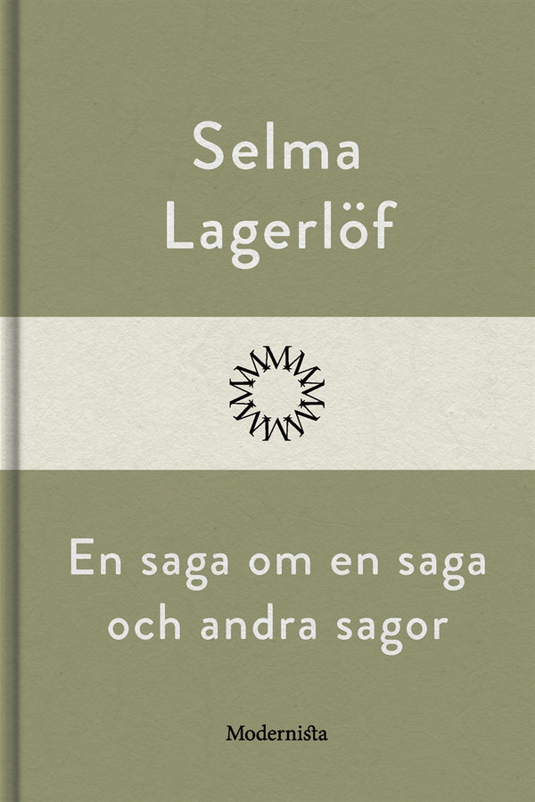 En saga om en saga och andra sagor – E-bok – Laddas ner-Digitala böcker-Axiell-peaceofhome.se