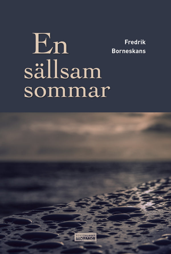 En sällsam sommar – E-bok – Laddas ner-Digitala böcker-Axiell-peaceofhome.se