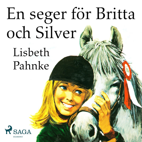 En seger för Britta och Silver – Ljudbok – Laddas ner-Digitala böcker-Axiell-peaceofhome.se