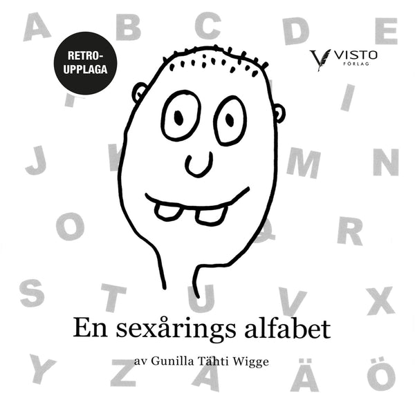 En sexårings alfabet - retroupplaga – E-bok – Laddas ner-Digitala böcker-Axiell-peaceofhome.se