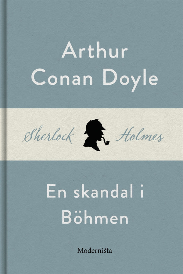 En skandal i Böhmen (En Sherlock Holmes-novell) – E-bok – Laddas ner-Digitala böcker-Axiell-peaceofhome.se