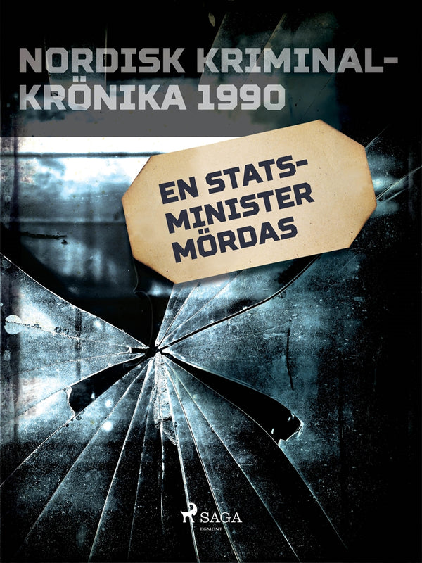 En statsminister mördas – E-bok – Laddas ner-Digitala böcker-Axiell-peaceofhome.se