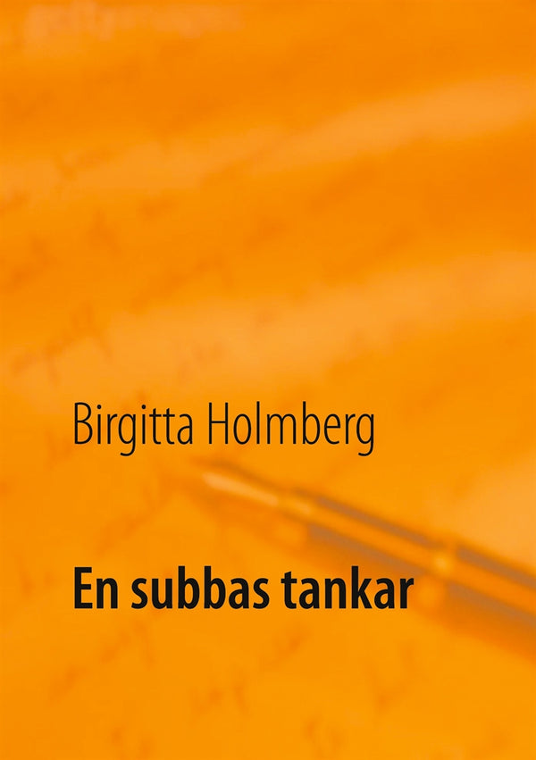 En subbas tankar – E-bok – Laddas ner-Digitala böcker-Axiell-peaceofhome.se